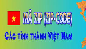 Zipcode là gì ? Zipcode của các tỉnh thành phố 